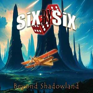 Six By Six - Beyond Shadowland (Gatefold Sleeve) (2 LP) vyobraziť