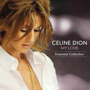 Celine Dion - My Love: Essential Collection (2 LP) vyobraziť