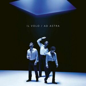 Il Volo - Ad Astra (Blue Coloured) (LP) vyobraziť