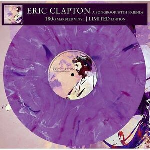 Eric Clapton - A Songbook With Friends (Limited Edition) (Transparent Lavender Marbled Coloured) (LP) vyobraziť