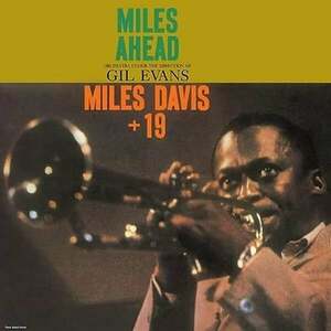 Miles Davis - Miles Ahead (Reissue) (LP) vyobraziť