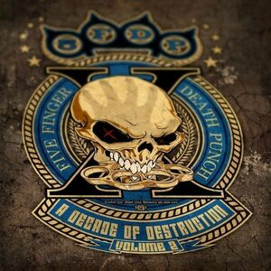 Five Finger Death Punch - A Decade Of Destuction Vol. 2 (LP) vyobraziť