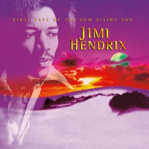 Jimi Hendrix - First Rays Of The New Rising Sun (Remastered) (2 LP) vyobraziť