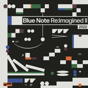 Various Artists - Blue Note Re: Imagined II (2 LP) vyobraziť