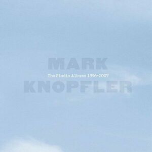 Mark Knopfler - The Studio Albums 1996-2007 (Box Set) (6 CD) vyobraziť