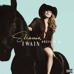 Shania Twain - Queen Of Me (CD) vyobraziť