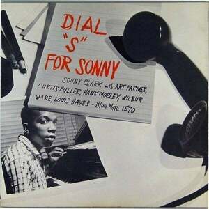 Sonny Clark - Dial „S” For Sonny (Reissue) (Mono) (180g) (LP) vyobraziť
