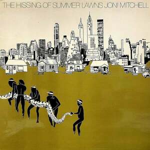 Joni Mitchell - The Hissing Of Summer Lawns (LP) vyobraziť