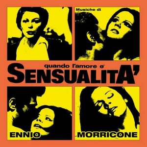 Ennio Morricone - Quando L'amore È Sensualità (Remastered) (2 LP) vyobraziť