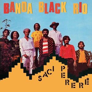 Banda Black Rio - Saci Perer (High Quality) (Yellow Coloured) (Limited Edition) (LP) vyobraziť