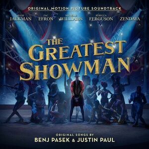 Various Artists - The Greatest Showman On Earth (Original Motion Picture Soundtrack) (LP) vyobraziť