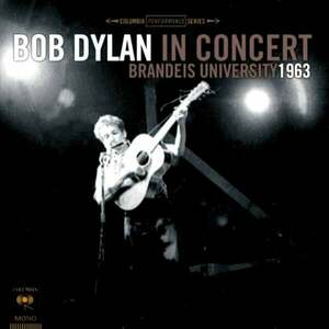 Bob Dylan - In Concert: Brandeis University (LP) vyobraziť