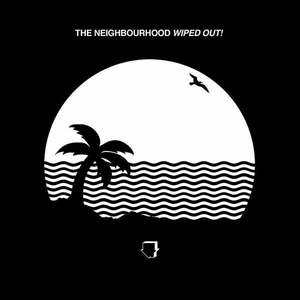 The Neighbourhood - Wiped Out! (2 LP) vyobraziť