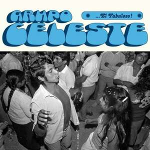 Grupo Celeste - El Fabuloso! (LP) vyobraziť