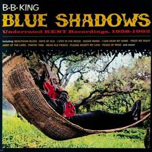 B.B. King - Blue Shadows - Underrated KENT Recordings (1958-1962) (Reissue) (Red Coloured) (LP) vyobraziť