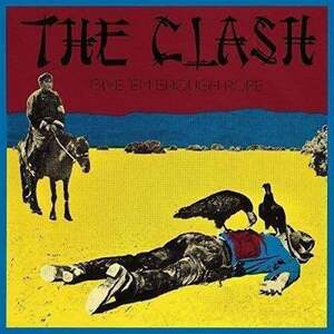 The Clash Give 'Em Enough Rope (LP) vyobraziť