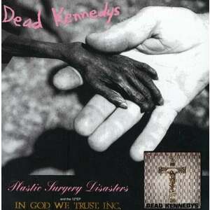 Dead Kennedys - Plastic Surgery Disasters & In God We Trust, Inc. (Reissue) (CD) vyobraziť