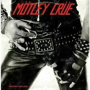 Motley Crue - Too Fast For Love (LP) vyobraziť