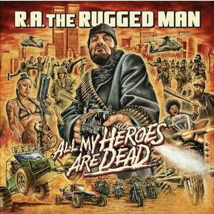 R.A. The Rugged Man - All My Heroes Are Dead (3 LP) vyobraziť