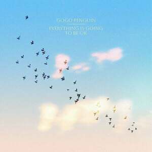 GoGo Penguin - Everything is Going To Be Ok (Clear Coloured) (Deluxe Version) (LP + 7" Vinyl) vyobraziť