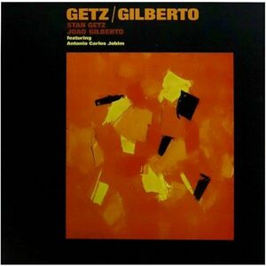 Joao Gilberto - Getz / Gilberto (Reissue) (Clear/Orange Splatter Coloured) (LP) vyobraziť