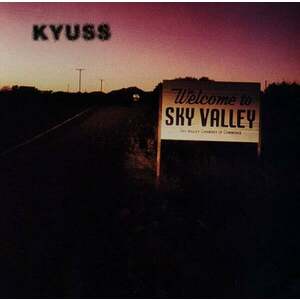 Kyuss - Welcome To Sky Valley (Reissue) (LP) vyobraziť