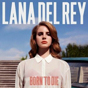 Lana Del Rey - Born To Die (Reissue) (LP) vyobraziť