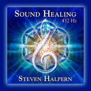 Steven Halpern - Sound Healing 432 Hz (CD) vyobraziť