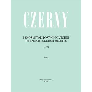 Carl Czerny 160 osmitaktových cvičení op. 821 Noty vyobraziť