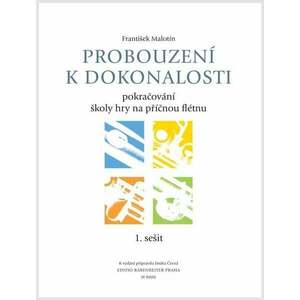 František Malotín Probouzení k dokonalosti - učebnice 1. sešit Noty vyobraziť