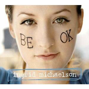 Ingrid Michaelson - Be OK (LP) vyobraziť