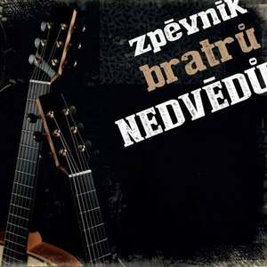 Nedvědi Honza A František - Zpěvník Bratrů Nedvědů (3 CD) vyobraziť