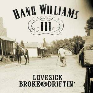 Hank III - Lovesick Broke & Drink (Ghostly Coloured) (Reissue) (LP) vyobraziť