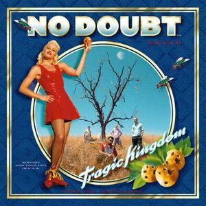 No Doubt - Tragic Kingdom (Reissue) (LP) vyobraziť