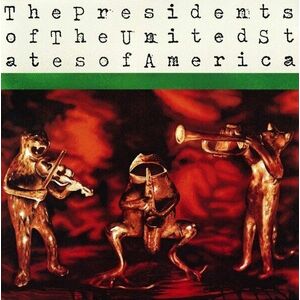 Pr. Of The US Of America - Presidents Of The United States Of America (Reissue) (Remastered) (LP) vyobraziť