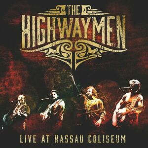 The Highwaymen - Live At Nassau Coliseum (LP) vyobraziť