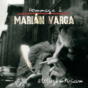 Marián Varga & C. Musicum - Hommage A Marian Varga (2 LP) vyobraziť