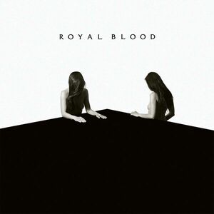 Royal Blood - How Did We Get So Dark ? (LP) vyobraziť