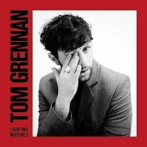 Tom Grennan - Lighting Matches (LP) vyobraziť