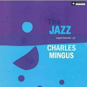 Charles Mingus - The Jazz Experiments Of Charles Mingus (LP) vyobraziť