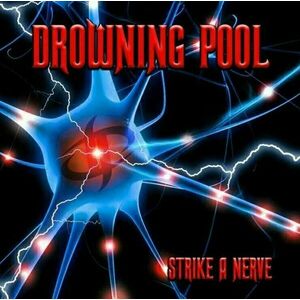 Drowning Pool - Strike A Nerve (LP) vyobraziť