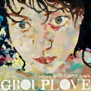 Grouplove - Never Trust A Happy Song (Red Coloured) (LP) vyobraziť