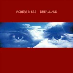 Robert Miles - Dreamland (Reissue) (2 LP) vyobraziť