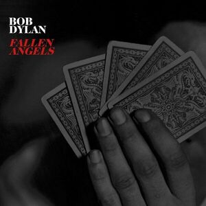 Bob Dylan Fallen Angels (LP) vyobraziť