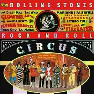 The Rolling Stones - Rock And Roll Circus (3 LP) vyobraziť