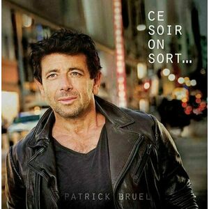 Patrick Bruel - Ce Soir On Sort... (2 LP) vyobraziť