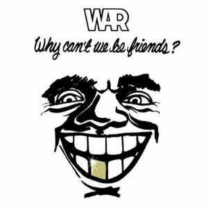 War - Why Can't We Be Friends? (LP) vyobraziť