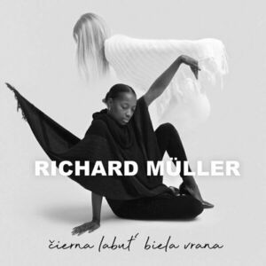 Richard Müller - Čierna Labuť, Biela Vrana (2 LP) vyobraziť