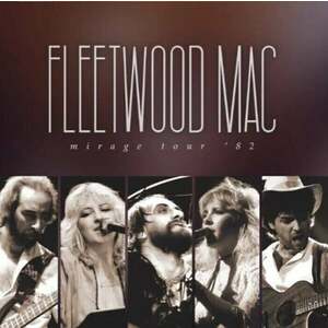 Fleetwood Mac - Mirage Tour '82 (2 CD) vyobraziť