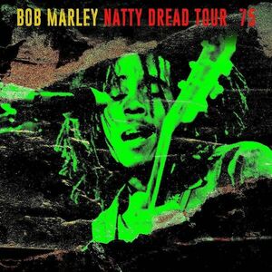 Bob Marley - Natty Dread Tour '75 (LP) vyobraziť